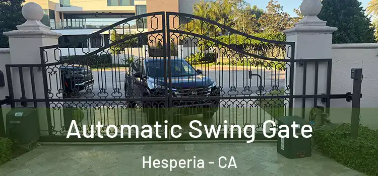 Automatic Swing Gate Hesperia - CA