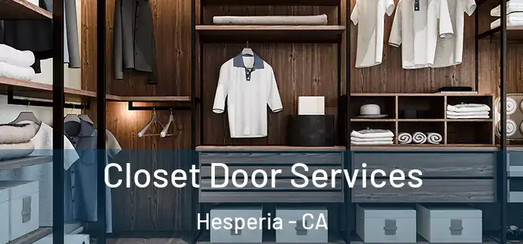Closet Door Services Hesperia - CA