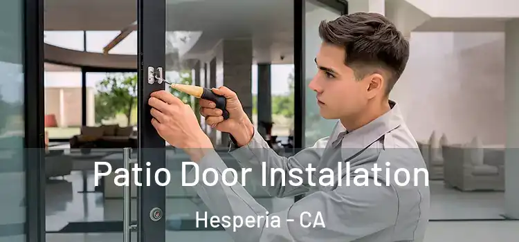Patio Door Installation Hesperia - CA